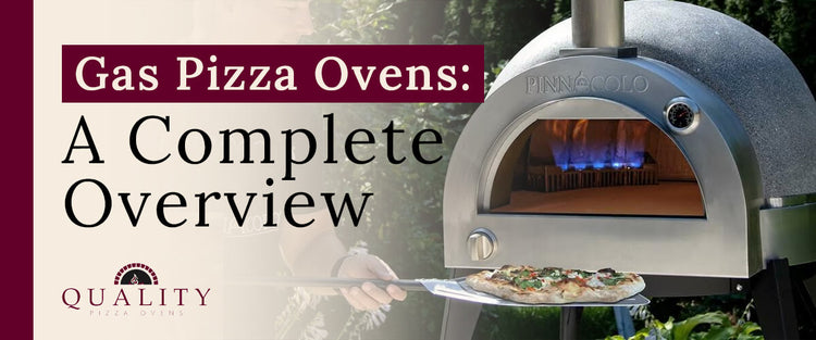 Gas Pizza Ovens: A Complete Overview